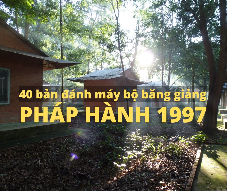 Pháp Hành 1997 (Giới Hành) - 40 pháp âm